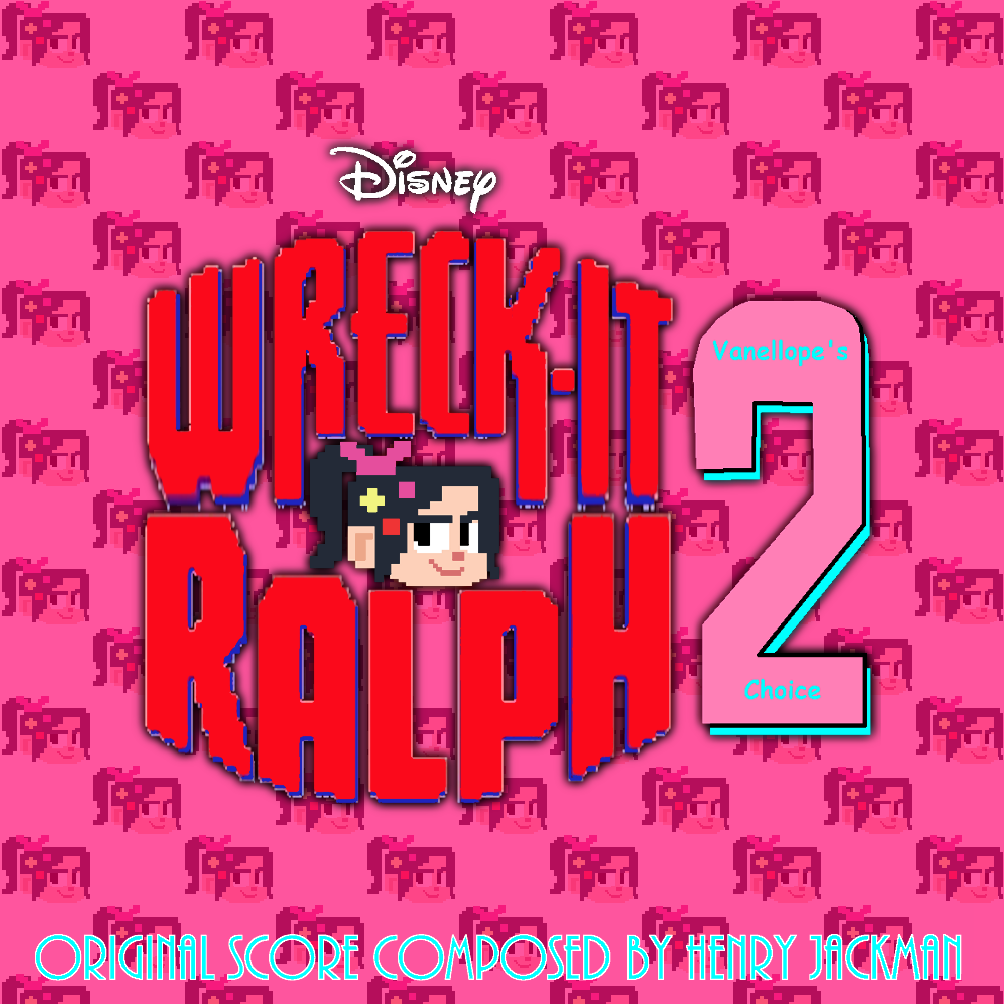 Wreck-It Ralph 2 (soundtrack). 