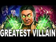 The Greatest Villain in Mortal Kombat History!