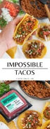 Impossible-Tacos-Pin.jpg (1.19 MB) Impossible Tacos
