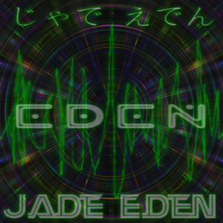 Jade Eden - EDEN