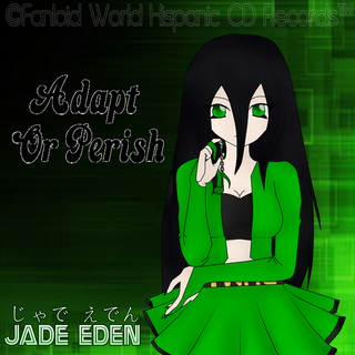 Jade Eden - Adapt Or Perish