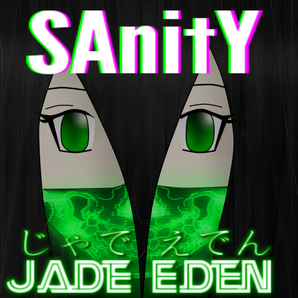 Jade Eden - SAnitY