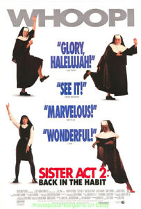 Sister Act 2 Back in the Habit Fanmade Films 4 Wiki Fandom