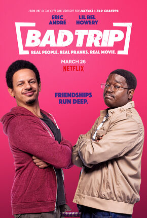 Bad Trip 2021 poster 3