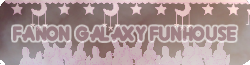 Fanon Galaxy Funhouse Wikia