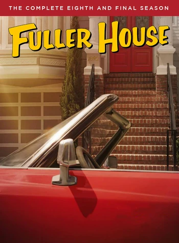 Fuller House (season 8) | Fanon Wiki | Fandom