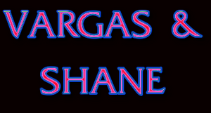 Vargas & Shane