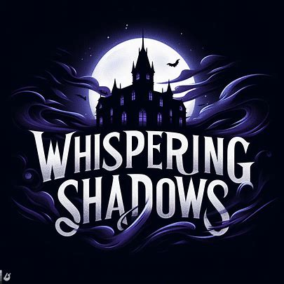 Whispering Shadows | Fanon Wiki | Fandom