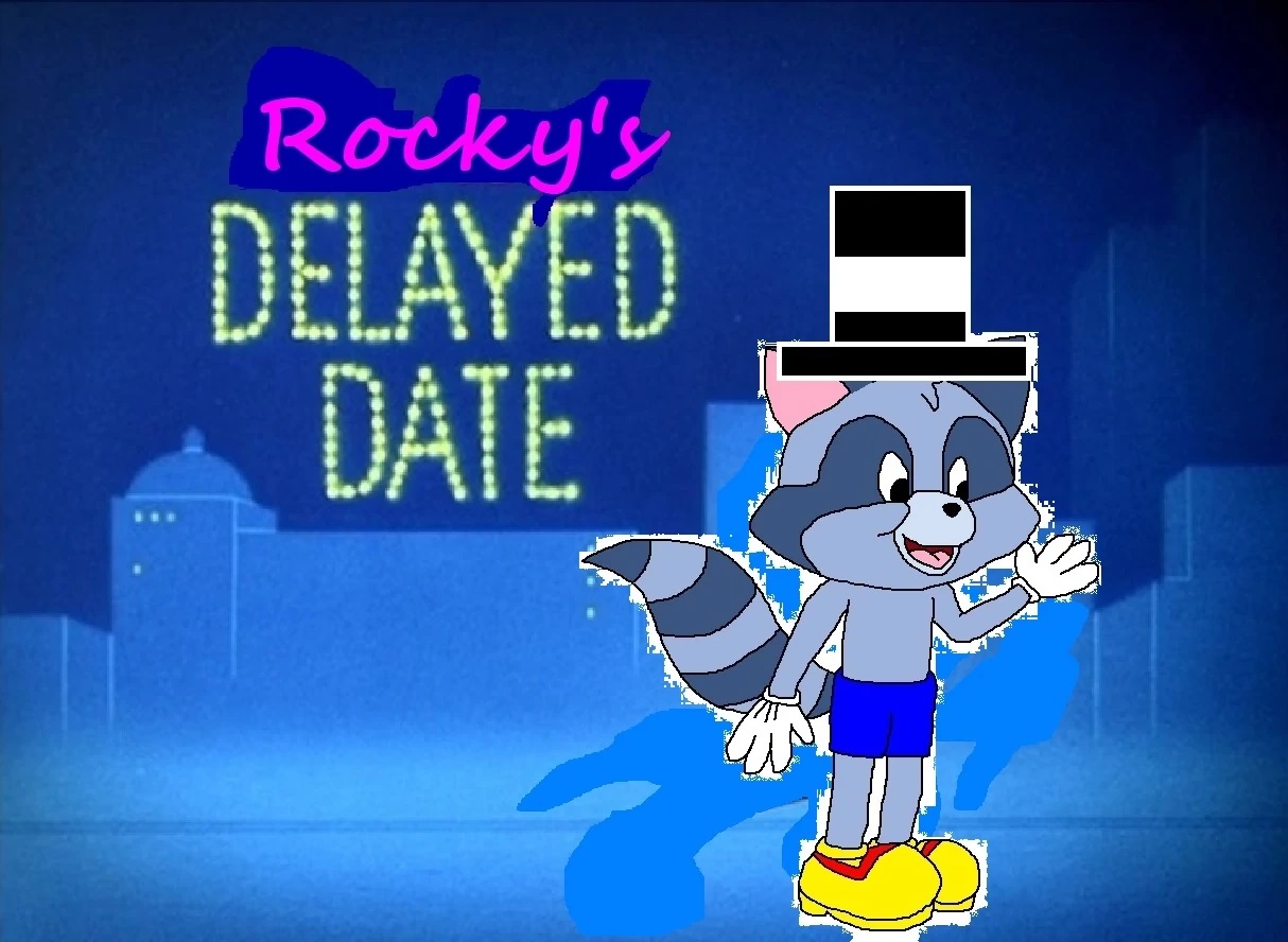 Rocky's Delayed Date Title Card.jpg