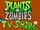 Plants vs. Zombies: TV Show