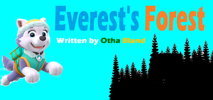 Everest's Forest