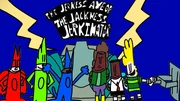 The Jerkinators!