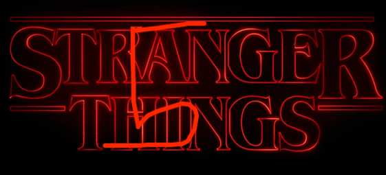 My Stranger Things 5 Title Predictions, ST5 logo by itz terreur mt (o