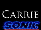 Carrie: Sonic the Hedgehog