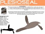 Plesioseals, a group of fully-aquatic plesiosaur-like relatives of sea lions that shares the waters with whales and dolphins, along with other pinnipeds