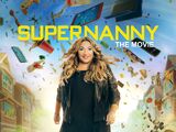 Supernanny The Movie