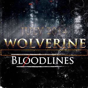 Wolverine- Bloodlines