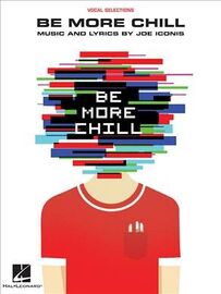 Be More Chill.jpg