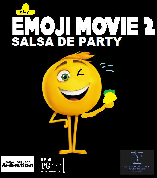 The Emoji Movie 2 Salsa De Party Fanon Wiki Fandom