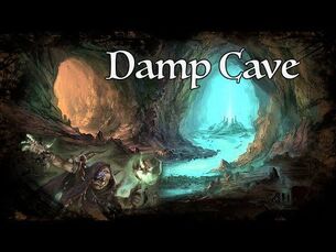 D&D_Ambience_-_Damp_Cave