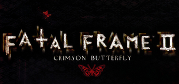 The logo and title for the English release of "Fatal Frame II: Crimson Butterfly"