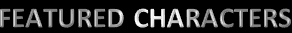 FeaturedCharacters.png