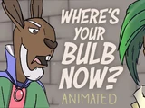 Where's Your Bulb Now?