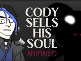 Cody Sells His Soul