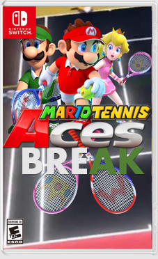 Mario Tennis: Aces More - | & Fandom Break | Ideas Fantendo Game