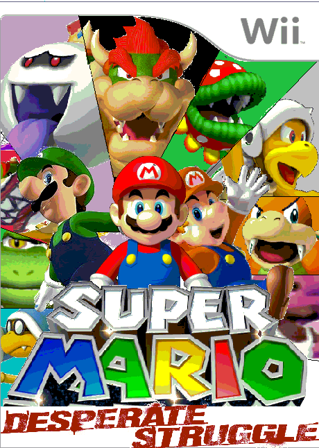 Super Mario: Desperate Struggle | Fantendo - Game Ideas & More | Fandom