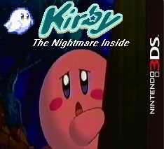 Kirby: The Nightmare Inside | Fantendo - Game Ideas & More | Fandom