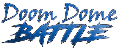 Doom Dome Battle logo by Solarrion