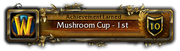 Mushroom Cup - 1st