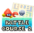 195 - Battle Course 2