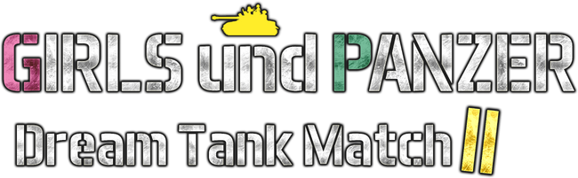 Girls und Panzer: Dream Tank Match II | Fantendo - Game Ideas