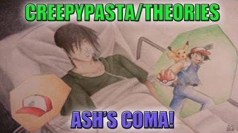 Ash’s Coma