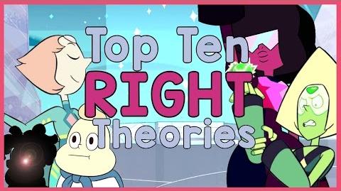 Top Ten Steven Universe Theories That Were RIGHT