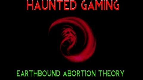 Haunted Gaming - Earthbound Abortion Theory (CREEPYPASTA THEORY)
