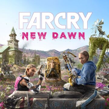 Far Cry New Dawn Far Cry Wiki Fandom Far Cry New Dawn Far Cry Wiki Fandom