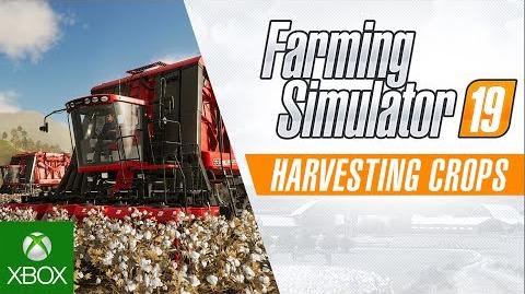 Farming Simulator 19 – Harvesting Crops