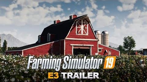 E3 2018 Farming Simulator 19 – E3 Trailer