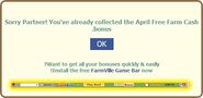 Notification if you have already received the April Farm Cash Bonus