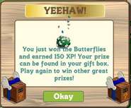 The pop up that shows the farmer received Butterflies.