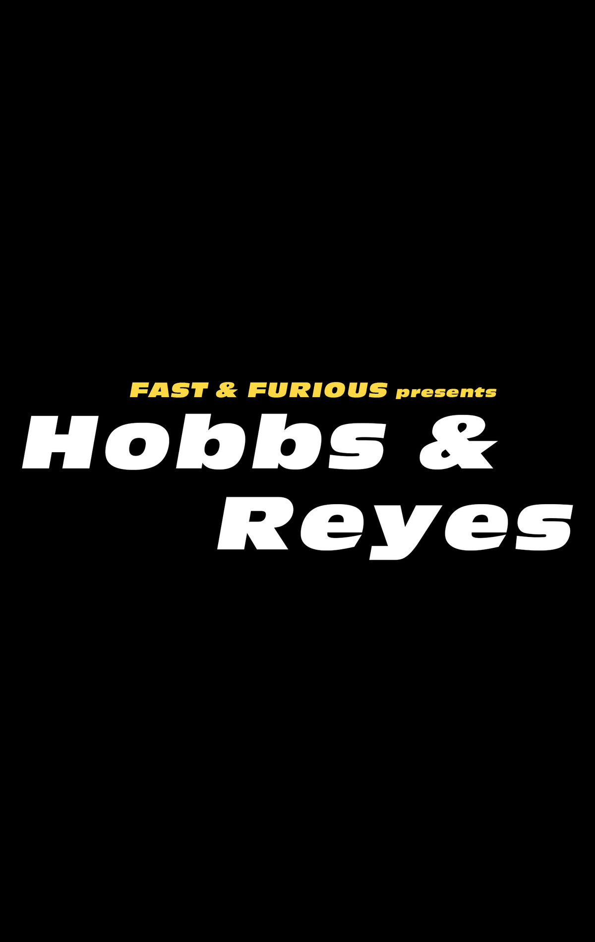 Hobbs & Reyes The Fast and the Furious Wiki Fandom
