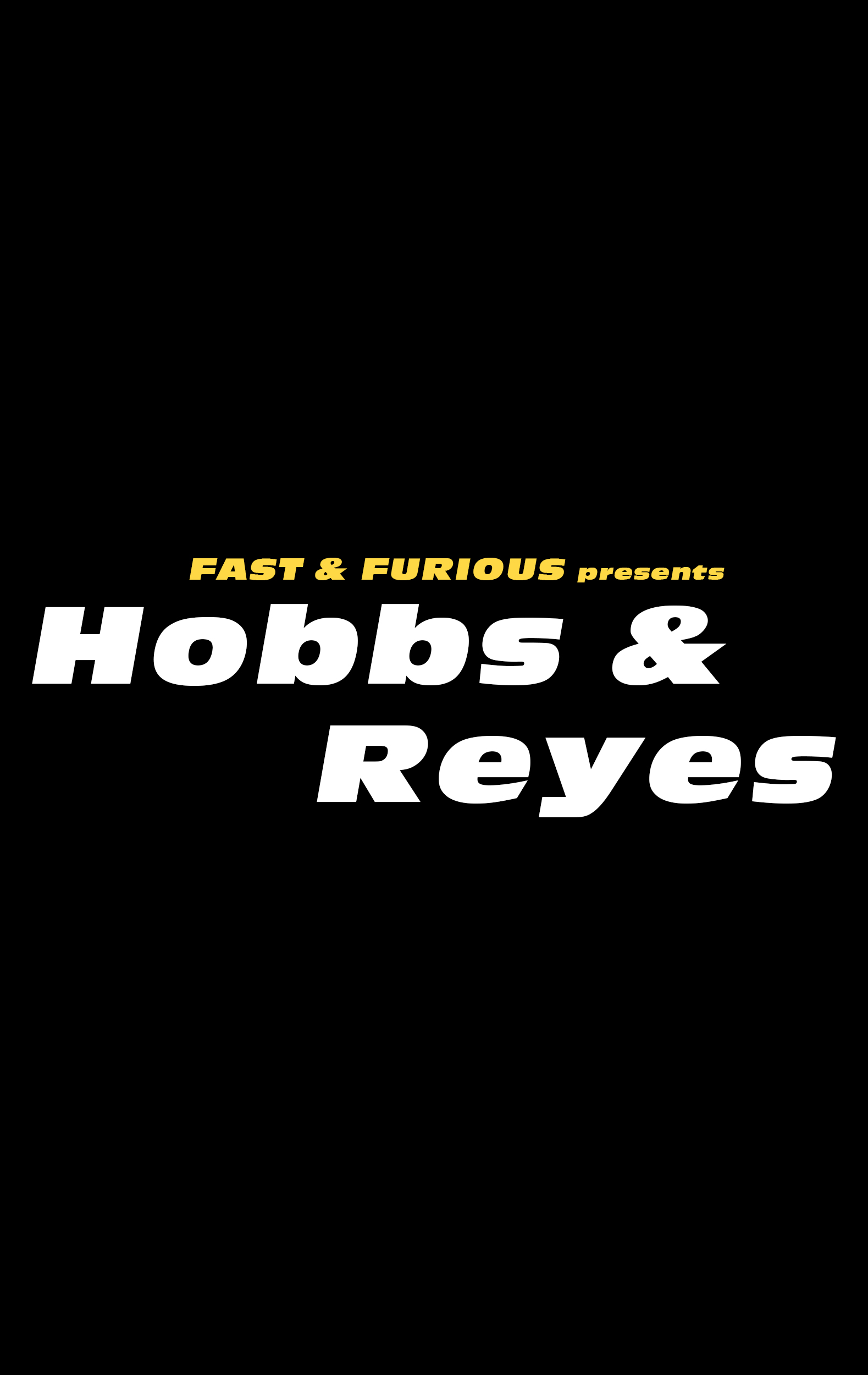 Hobbs & Reyes, The Fast and the Furious Wiki