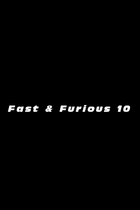 Fast & Furious 10