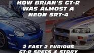 HOW BRIAN'S GTR WAS ALMOST A NEON SRT4