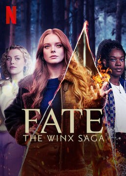 Fate: The Winx' Saga Season 2: Netflix Release Date & What To Expect -  What's on Netflix