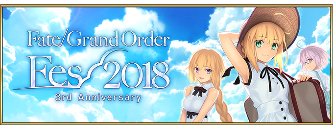 Fate/Grand Order Fes. 2018 ～3rd Anniversary～ | Fate/Grand