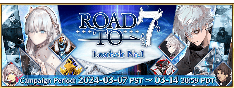 Road to 7: Lostbelt No.1 Campaign (US) | Fate/Grand Order